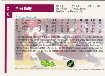 1991 Classic Draft Picks #2 Mike Kelly Back