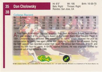 1991 Classic Draft Picks #35 Dan Cholowsky Back
