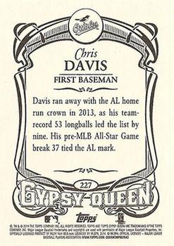 2014 Topps Gypsy Queen #227 Chris Davis Back