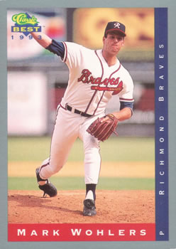 1993 Classic Best #33 Mark Wohlers Front
