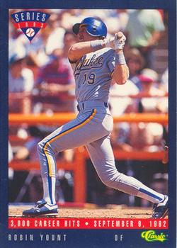 1993 Classic #T99 Robin Yount Front
