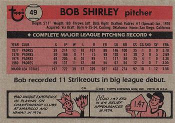 1981 Topps #49 Bob Shirley Back