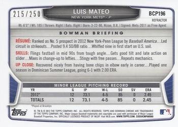 2013 Bowman Chrome - Prospects Blue Refractors #BCP196 Luis Mateo Back