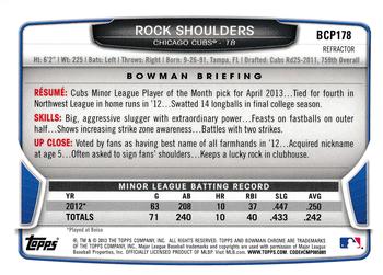 2013 Bowman Chrome - Prospects Refractors #BCP178 Rock Shoulders Back