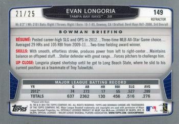 2013 Bowman Chrome - Orange Refractors #149 Evan Longoria Back