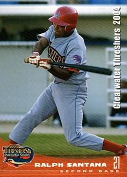 2004 Grandstand Clearwater Threshers #NNO Ralph Santana Front