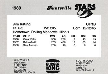 1989 Burger King Huntsville Stars #NNO Jim Kating Back