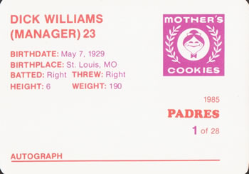 1985 Mother's Cookies San Diego Padres #1 Dick Williams Back