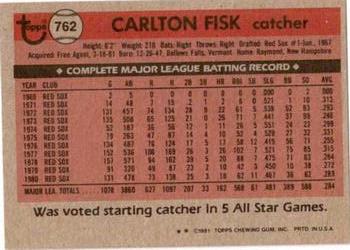 1981 Topps Traded #762 Carlton Fisk Back