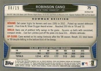 2013 Bowman Chrome - Black Refractors #75 Robinson Cano Back