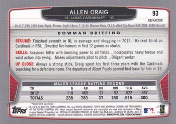 2013 Bowman Chrome - Green Refractors #93 Allen Craig Back