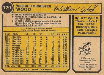 1974 O-Pee-Chee #120 Wilbur Wood Back