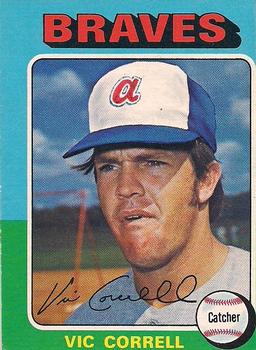 1975 O-Pee-Chee #177 Vic Correll Front