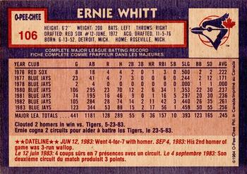 1984 O-Pee-Chee #106 Ernie Whitt Back