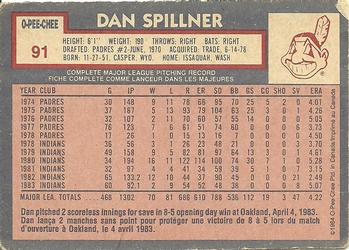 1984 O-Pee-Chee #91 Dan Spillner Back