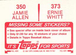 1984 Topps Stickers #350 / 373 Jamie Allen / Ernie Whitt Back