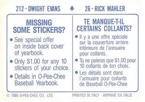 1985 O-Pee-Chee Stickers #26 / 212 Rick Mahler / Dwight Evans Back