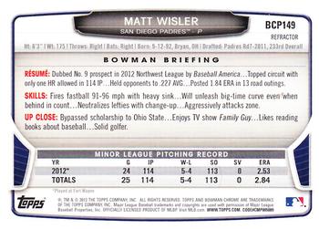 2013 Bowman Chrome - Prospects X-Fractors #BCP149 Matt Wisler Back