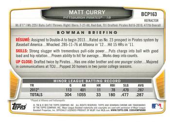 2013 Bowman Chrome - Prospects X-Fractors #BCP163 Matt Curry Back