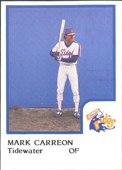 1986 ProCards Tidewater Tides #NNO Mark Carreon Front