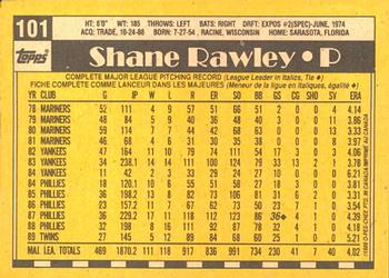1990 O-Pee-Chee #101 Shane Rawley Back