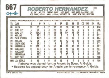 1992 O-Pee-Chee #667 Roberto Hernandez Back