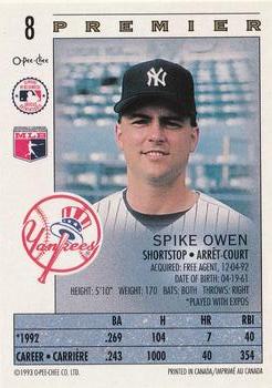 1993 O-Pee-Chee Premier #8 Spike Owen Back