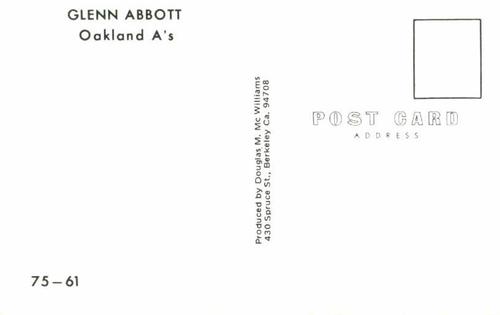 1975 Doug McWilliams Postcards #75-61 Glenn Abbott Back