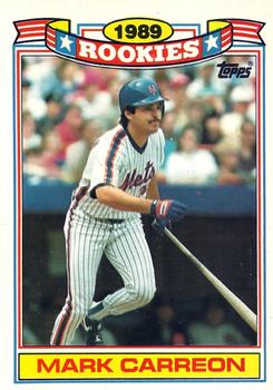 1990 Topps - Glossy Rookies #6 Mark Carreon Front