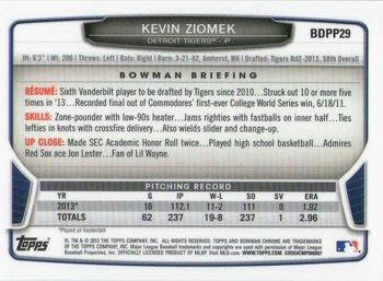 2013 Bowman Draft Picks & Prospects - Chrome Draft Picks #BDPP29 Kevin Ziomek Back