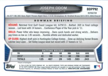 2013 Bowman Draft Picks & Prospects - Chrome Draft Picks Refractors #BDPP82 Joseph Odom Back