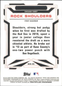 2013 Bowman Draft Picks & Prospects - Bowman Scout Breakouts #BSB-RS Rock Shoulders Back