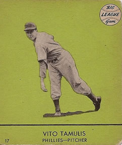 1941 Goudey (R324) #17 Vito Tamulis Front