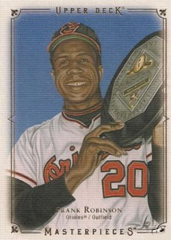 2008 Upper Deck Masterpieces #93 Frank Robinson Front