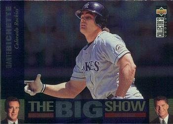 1997 Collector's Choice - The Big Show #21 Dante Bichette Front