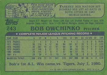 1982 Topps #243 Bob Owchinko Back