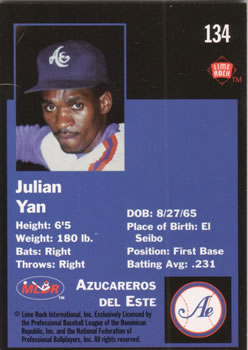 1993 Lime Rock Dominican Winter League #134 Julian Yan Back