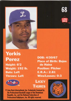 1993 Lime Rock Dominican Winter League #68 Yorkis Perez Back