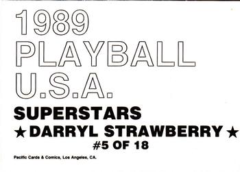 1989 Pacific Cards & Comics Playball U.S.A. (unlicensed) #5 Darryl Strawberry Back