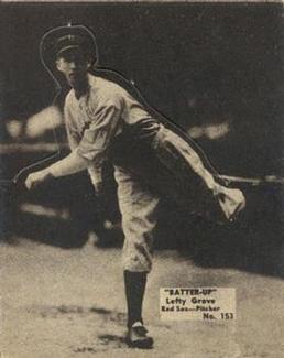 1934-36 Batter-Up (R318) #153 Lefty Grove Front