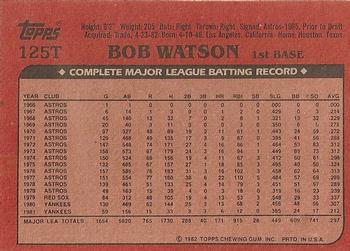 1982 Topps Traded #125T Bob Watson Back