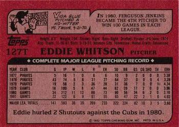 1982 Topps Traded #127T Eddie Whitson Back