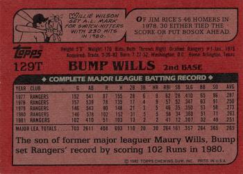 1982 Topps Traded #129T Bump Wills Back