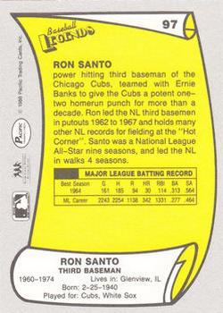 1988 Pacific Legends I #97 Ron Santo Back