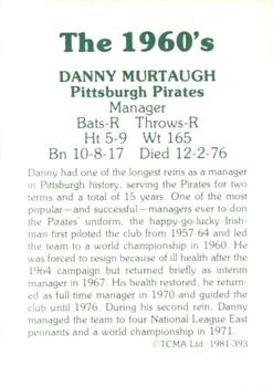 1981 TCMA The 1960's II #393 Danny Murtaugh Back