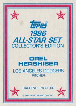 1986 Topps - 1986 All-Star Set Collector's Edition (Glossy Send-Ins) #24 Orel Hershiser Back