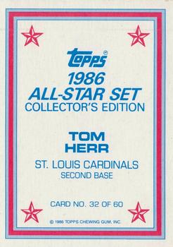 1986 Topps - 1986 All-Star Set Collector's Edition (Glossy Send-Ins) #32 Tom Herr Back