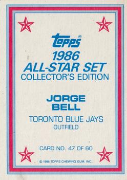 1986 Topps - 1986 All-Star Set Collector's Edition (Glossy Send-Ins) #47 Jorge Bell Back
