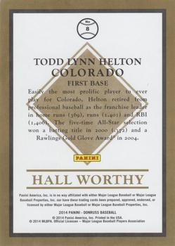 2014 Donruss - Hall Worthy #8 Todd Helton Back