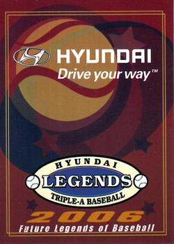 2006 Grandstand Hyundai Triple-A Legends - Series 1 #NNO Checklist Front